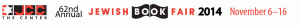JCC 62nd Annual Jewish Book Fair 2014 November 6-16